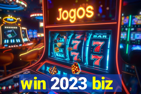 win 2023 biz